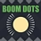 Boom Dots