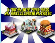 I Want To Be A Billionaire