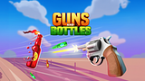 Guns and Bottles