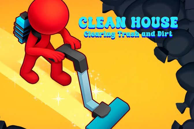 Clean House: Clearing Trash and Dirt